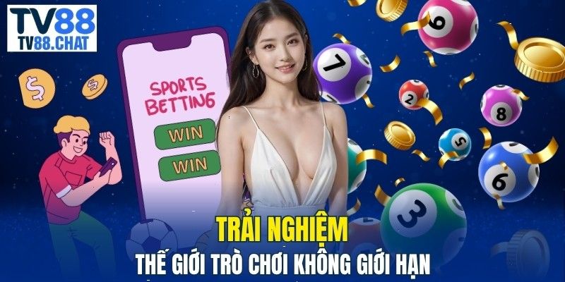 Trải nghiệm thế giới trò chơi không giới hạn