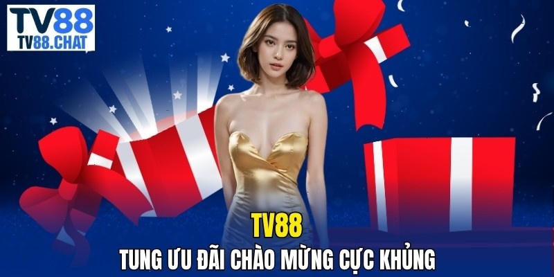 Tung chương trình ưu đãi chào mừng cực khủng
